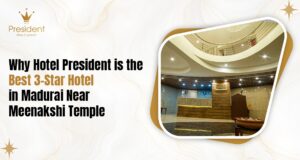 Best 3-Star Hotel in Madurai Near Meenakshi Temple