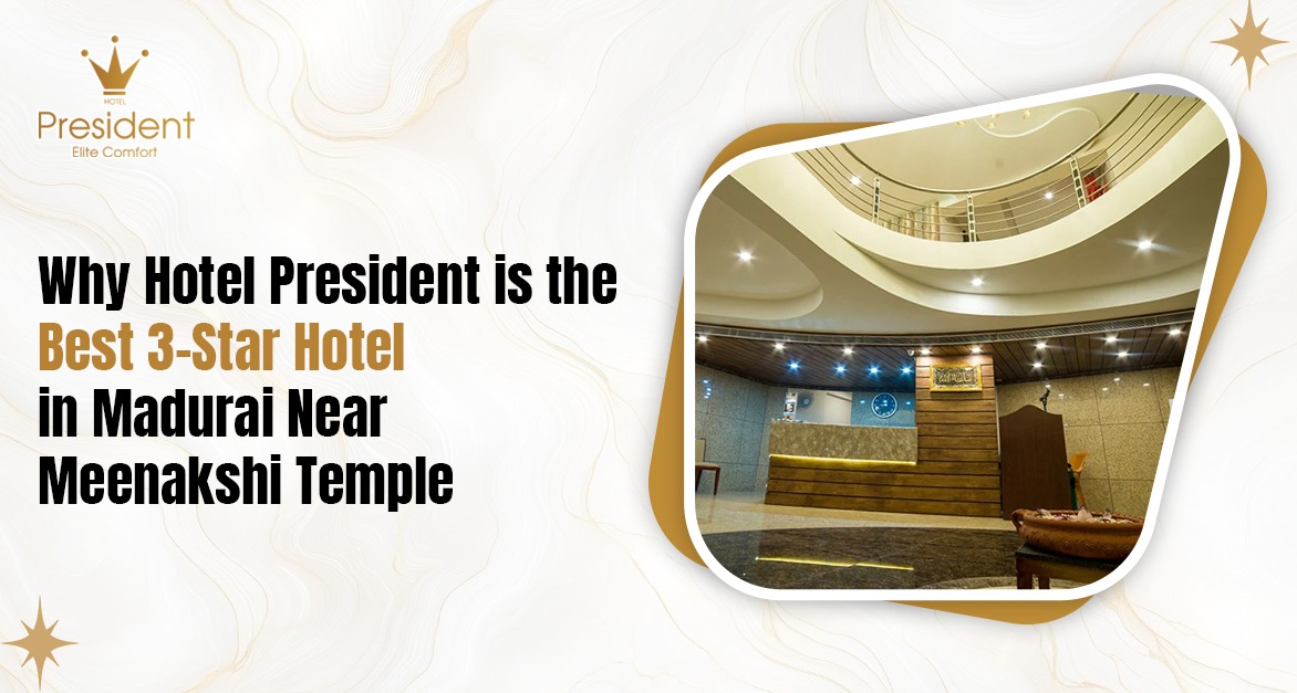Best 3-Star Hotel in Madurai Near Meenakshi Temple