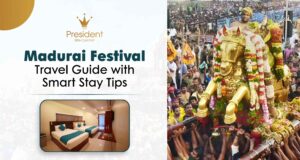 Madurai Festivals Through a Traveler’s Lens: Stay Smart, Travel Better