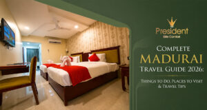 Complete Madurai Travel Guide: Everything You Need for a Memorable Trip